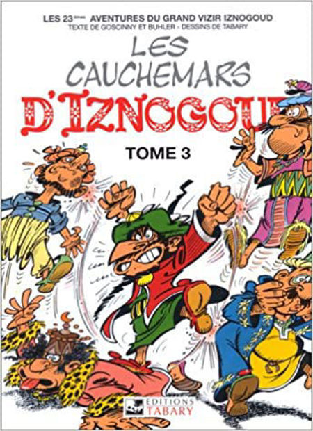 Image de Les cauchemars d'Iznogoud tome 3