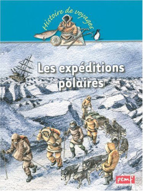Image de Les Expéditions polaires