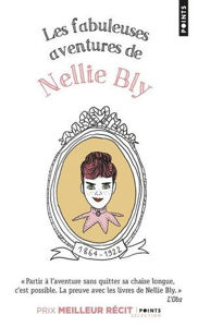 Image de Les fabuleuses aventures de Nellie Bly