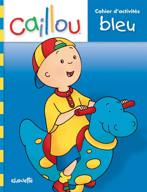 Image de Caillou. Cahier d'activités bleu.