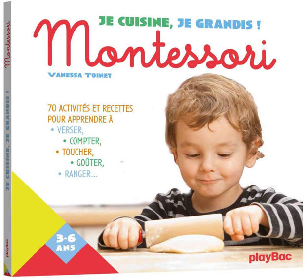 Image de Je cuisine, je grandis ! : Montessori : 70 activités et recettes pour apprendre à verser, compter, toucher, goûter, ranger...