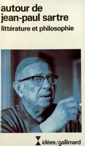 Picture of Autour de Jean-Paul Sartre. Littérature et philosophie.