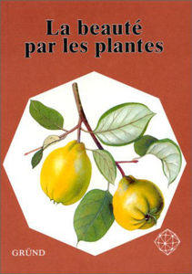 Picture of La Beauté par les plantes