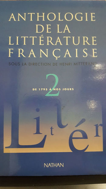 Image de Anthologie de la littérature française de 1795 à nos jours. Tome 2