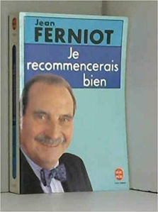 Image de Je recommencerais bien: Mémoires