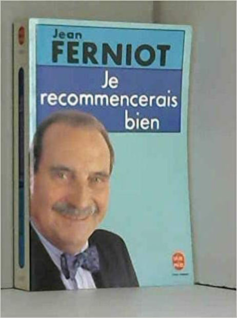 Image de Je recommencerais bien: Mémoires