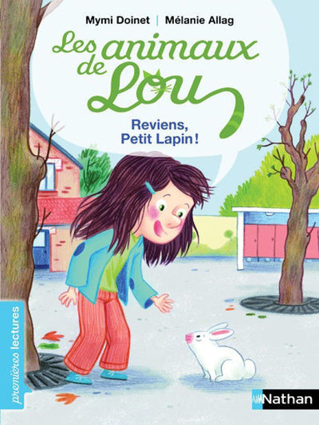 Image de Les animaux de Lou - Reviens , petit lapin !