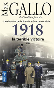 Image de 1918 la terrible victoire