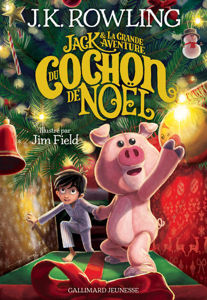 Image de Jack et la grande aventure du Cochon de Noël