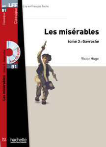 Image de Les misérables. Tome 3: Gavroche  - B1 - AUDIO OFFERT