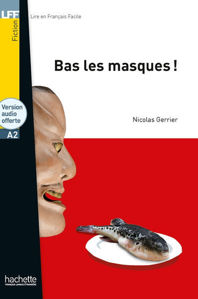 Εικόνα της Bas les masques ! (A2)  Audio offert