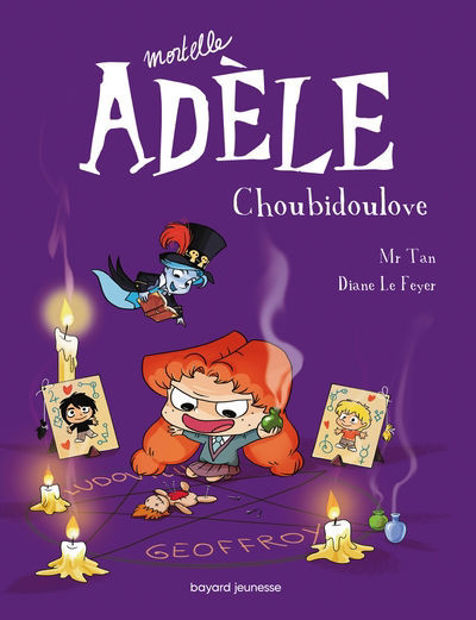 Image de Mortelle Adèle 10, Choubidoulove