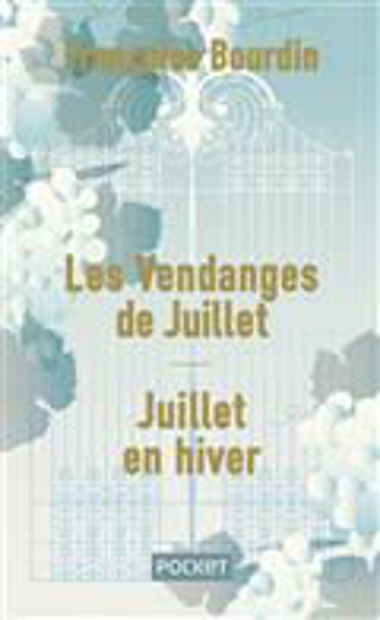 Image de Les vendanges de Juillet & Juillet en hiver