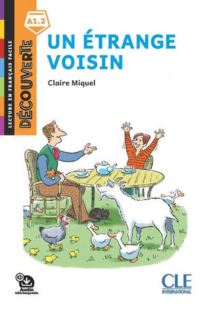 Image de Un étrange voisin  - Découverte niveau A1.1