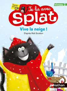 Image de Vive la neige!- Je lis avec Splat niveau 2