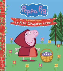 Image de Peppa Pig : le Petit Chaperon rouge