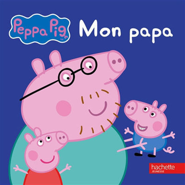 Image de Peppa : mon papa