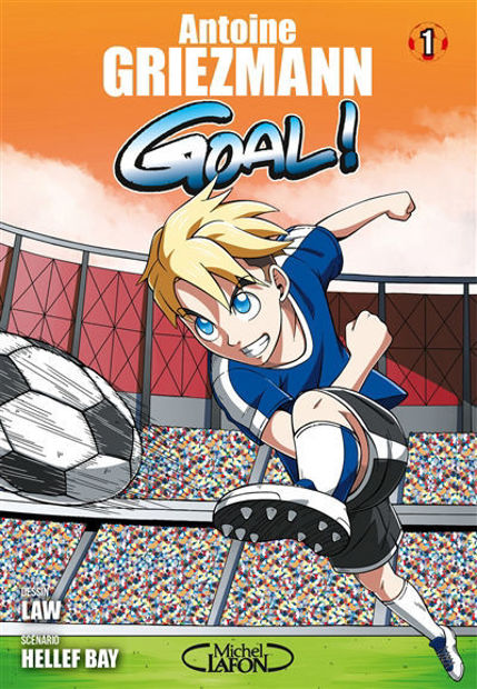 Image de Goal ! Volume 1