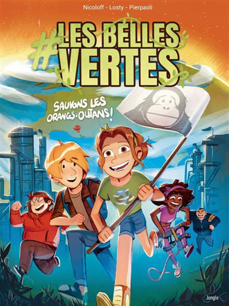 Image de #Les belles vertes Volume 2, Sauvons les orangs-outans !