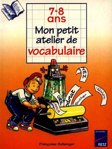 Image de Mon petit atelier de vocabulaire