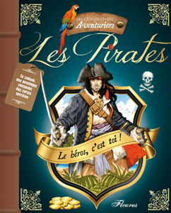 Image de Les pirates : le héros, c'est toi !