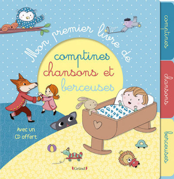 Image de Mon premier livre de comptines, chansons et berceuses