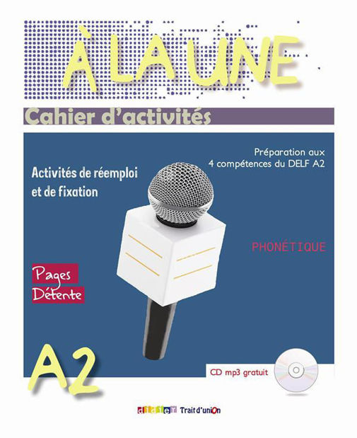 Image de A LA UNE 2 CAHIER D'ACTIVITES