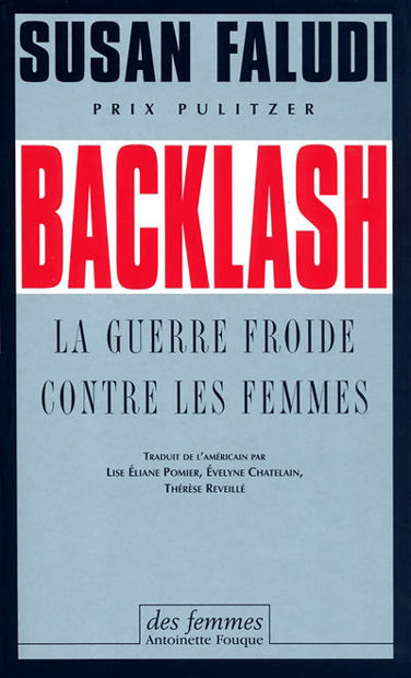 Image de Backlash : La Guerre froide contre les femmes