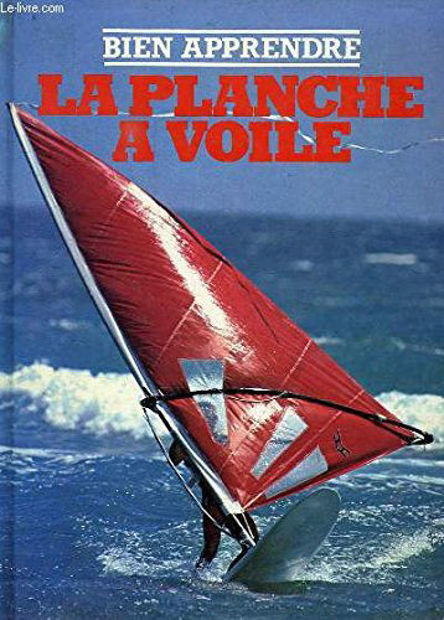 Image de Bien apprendre la planche à voile