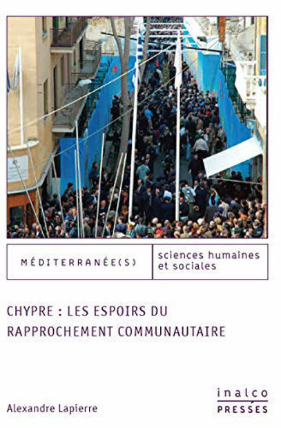 Image de Chypre : les espoirs du rapprochement communautaire