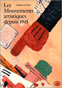 Image de Les Mouvements artistiques depuis 1945