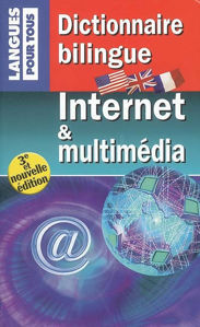 Image de Dictionnaire bilingue Internet et multimedia -