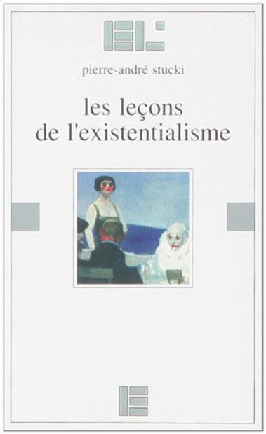 Image de Les Leçons de l'existentialisme