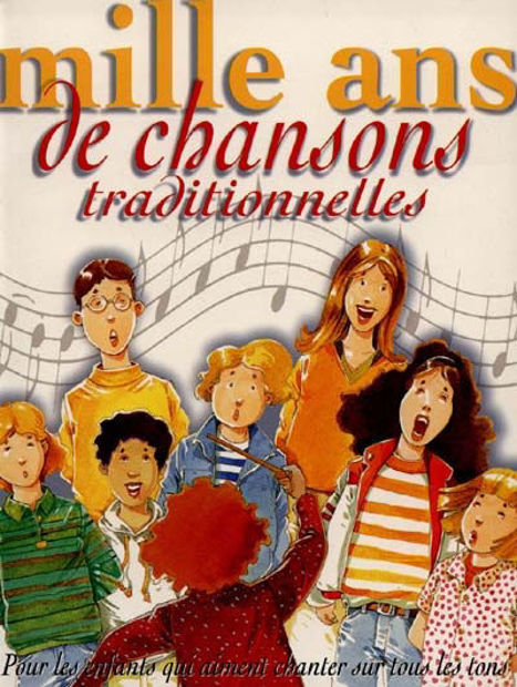 Image de Mille ans de chansons traditionnelles