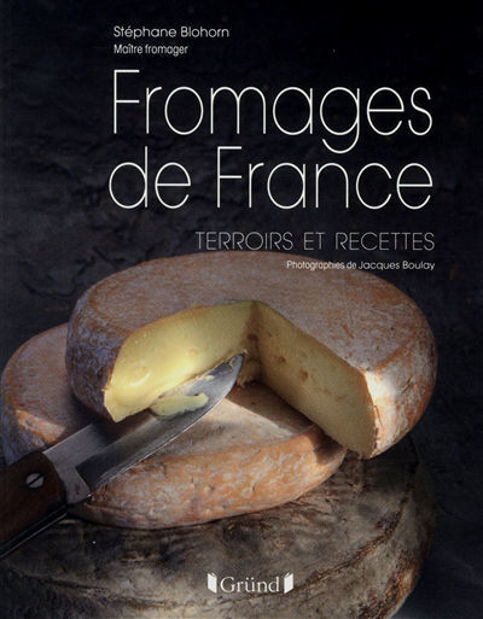 Image de Fromages de France - terroirs et recettes