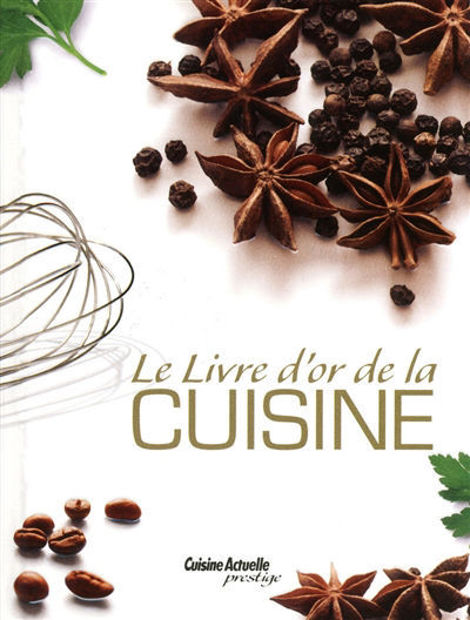 Image de Le livre d'or de la cuisine