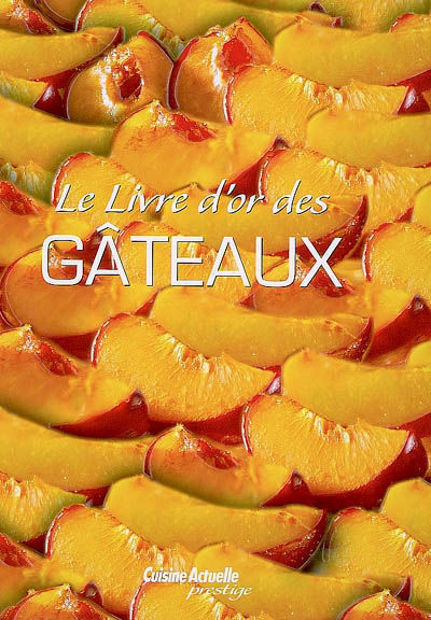 Image de Le livre d'or des gâteaux