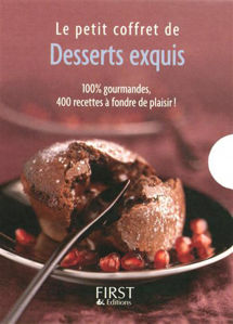 Image de Le petit coffret de desserts exquis : 100% gourmandes, 400 recettes à fondre de plaisir !