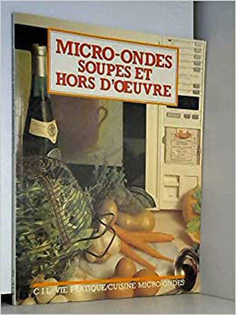 Image de Micro-Ondes - soupes et hors d'oeuvre