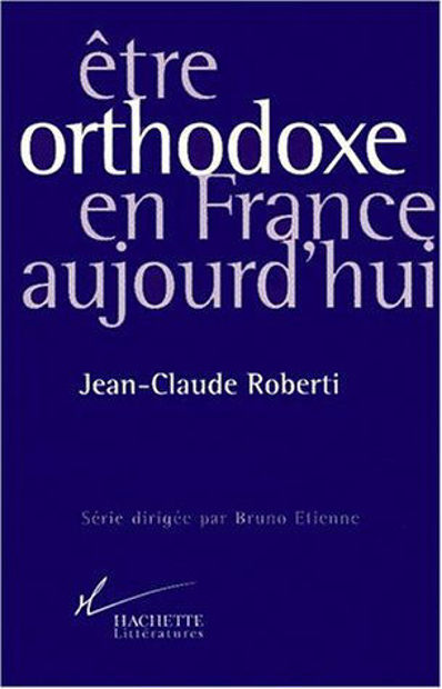 Image de Etre orthodoxe en France aujourd'hui