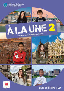 Picture of A la une 2 - livre élève + CD - A1 / A2