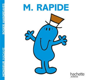 Image de Monsieur Rapide