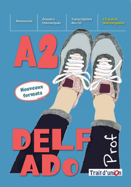 Image de DELF ADO A2 - livre du prof  - NOUVEAU FORMAT