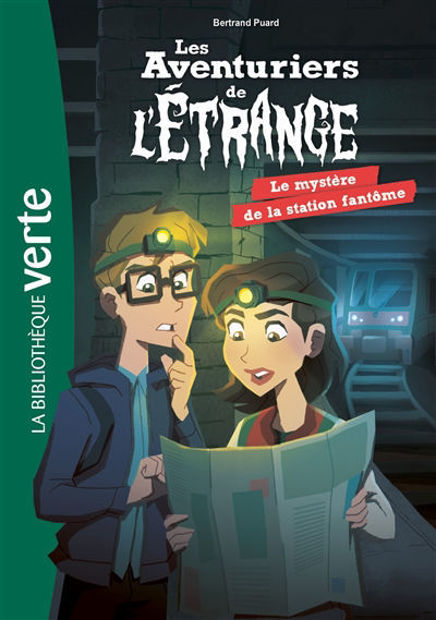 Image de Les aventuriers de l'étrange Volume 2, Le mystère de la station fantôme