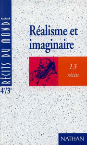 Image de Réalisme et imaginaire.13 récits.4e/3e.