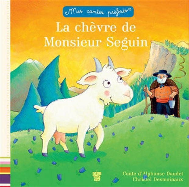 Image de La Chèvre de monsieur Seguin - mes contes préférés