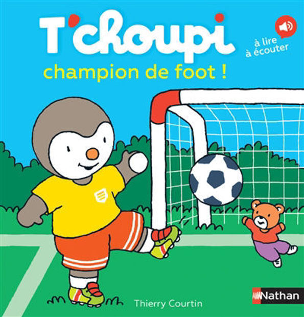 Image de T'choupi champion de foot