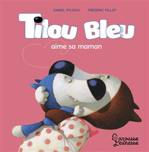 Image de Tilou Bleu aime sa maman !