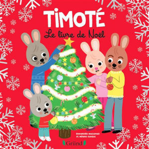 Εικόνα της Timoté : le livre de Noël