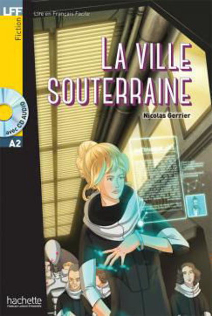 Image de La ville souterraine  - DELF A2 - avec CD audio mp3